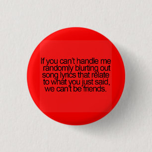 BADGE ROND 2,50 CM L'AMITIÉ FUNNY CITE DE MANIÈRE RANDOMÈTE EN ÉLIMIN