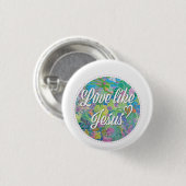 Badge Rond 2,50 Cm L'amour comme Jésus (Devant & derrière)