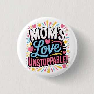 Badge Rond 2,50 Cm L'amour de maman est imparable