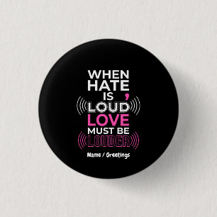 Badge Rond 2,50 Cm L'amour doit être plus fort - Typographie Inspiran