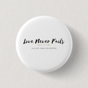 Badge Rond 2,50 Cm L'amour n'échoue jamais la convention régionale,