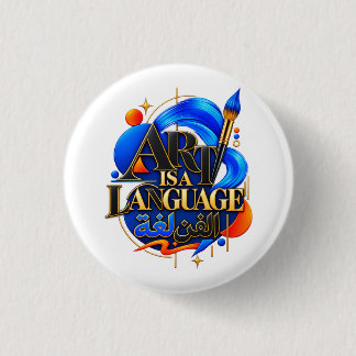 BADGE ROND 2,50 CM L'ART EST UN LANGAGE