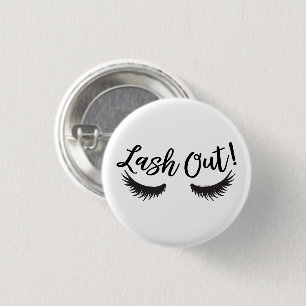 Badge Rond 2,50 Cm Lash Out Eyelashes Lash Salon Artiste de maquillag