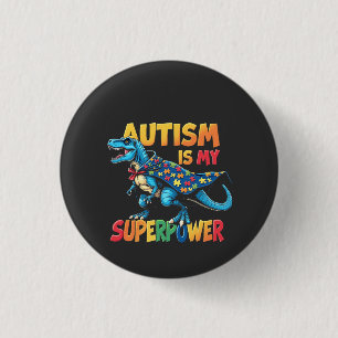 Badge Rond 2,50 Cm L'autisme est ma superpuissance Sensibilisation su