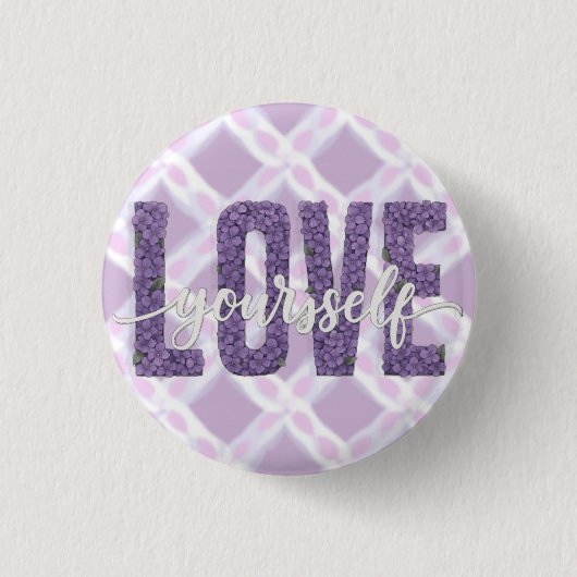 Badge Rond 2,50 Cm Lavender “Love Yourself” Floral Text Design (Devant)