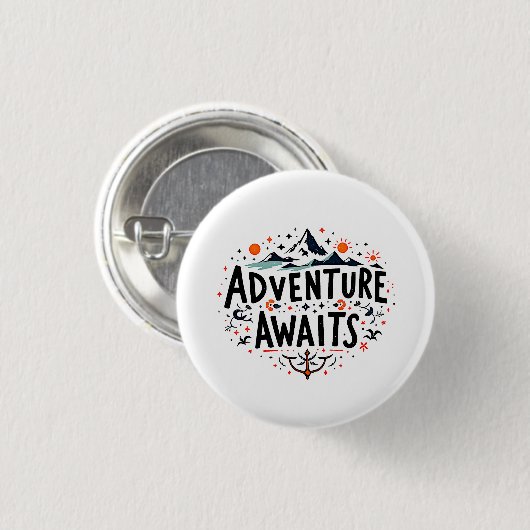 Badge Rond 2,50 Cm L'aventure vous attend (Devant & derrière)