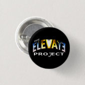 Badge Rond 2,50 Cm Le bouton de projet d'élévation (Devant & derrière)