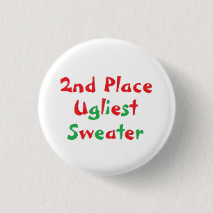 Badge Rond 2,50 Cm le bouton de récompense de chandail le plus laid