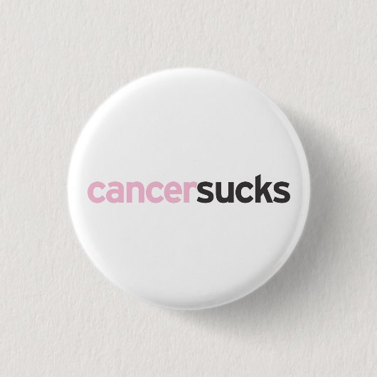 Badge Rond 2,50 Cm Le Cancer suce (Devant)