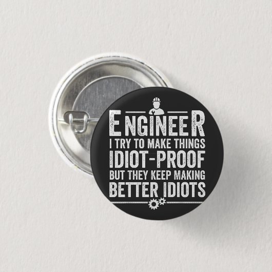 Badge Rond 2,50 Cm Le Crétin d'Engineer I (Devant & derrière)