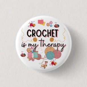 Badge Rond 2,50 Cm Le Crochet Est Ma Thérapie Art De Yarn Mignon