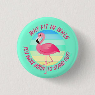 Badge Rond 2,50 Cm Le Flamant rose rose s'écarte pas