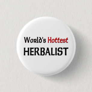 Badge Rond 2,50 Cm Le herboriste le plus chaud des mondes