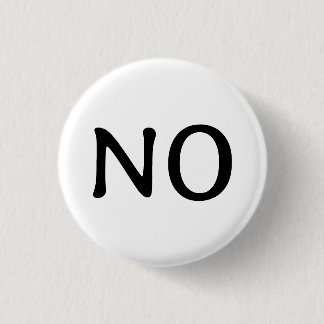 Badge Rond 2,50 Cm Le mot Pas de déclaration Texte Minimaliste Noir B