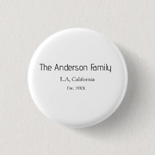 Badge Rond 2,50 Cm le nom de famille année lieu ville réunion estival