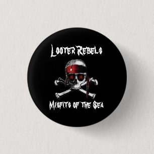 Badge Rond 2,50 Cm Le pilleur se rebelle bouton