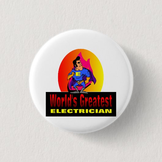 Badge Rond 2,50 Cm Le plus grand électricien du monde (Devant)