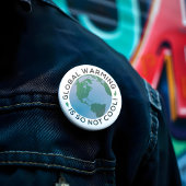 Badge Rond 2,50 Cm Le réchauffement climatique n'est pas Cool