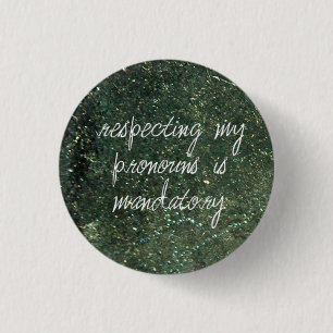 Badge Rond 2,50 Cm le respect de mes pronoms est obligatoire