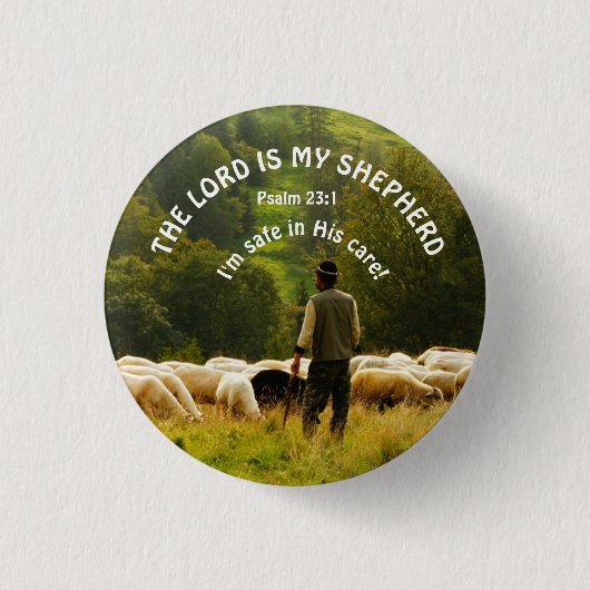 Badge Rond 2,50 Cm Le Seigneur est mon Pasteur (Devant)