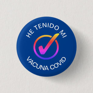 Badge Rond 2,50 Cm Le Vacuna COVID Pin