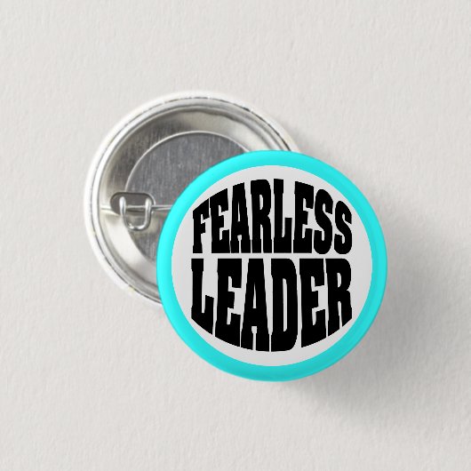 Badge Rond 2,50 Cm Leader sans peur (Devant & derrière)