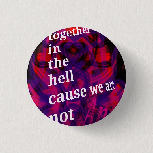 Badge Rond 2,50 Cm L'enfer (Devant)