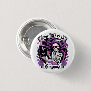 Badge Rond 2,50 Cm Les Bonnes Filles Lisent Les Mauvais Livres