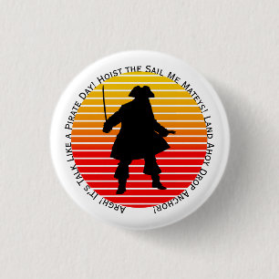 Badge Rond 2,50 Cm Les Buccaneers à vapeur parlent comme une journée 
