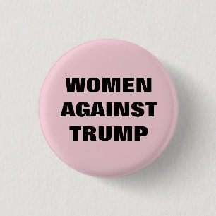 Badge Rond 2,50 Cm Les femmes contre Donald Trump 2020
