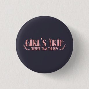 Badge Rond 2,50 Cm Les Filles Mignonnes Voyage Moins Cher Que La Thér