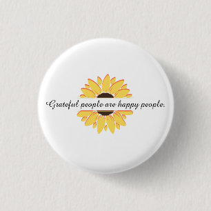 Badge Rond 2,50 Cm Les gens gracieux sont des gens heureux Personnali