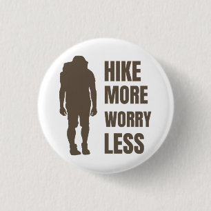Badge Rond 2,50 Cm Les montagnes m'appellent et je dois y aller