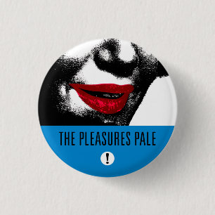 Badge Rond 2,50 Cm Les plaisirs pâlissent le bouton 1987 de LP