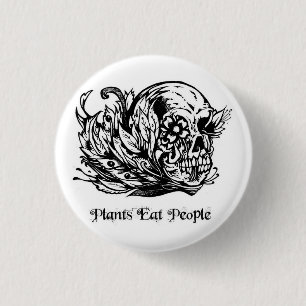 Badge Rond 2,50 Cm Les plantes mangent le bouton de personnes