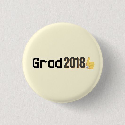 Badge Rond 2,50 Cm Les pouces du diplômé 2018 lèvent le mini Pin (Devant)