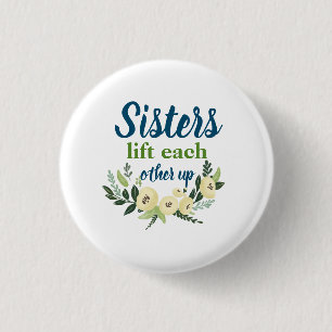 Badge Rond 2,50 Cm Les Soeurs mignonnes se soulèvent
