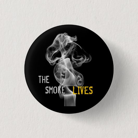 Badge Rond 2,50 Cm Les vies de fumée (Devant)