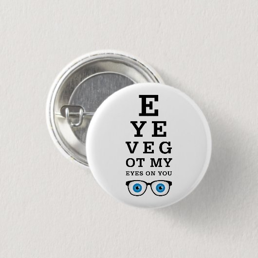 Badge Rond 2,50 Cm Les Yeux Amoureux De Toi (Devant & derrière)
