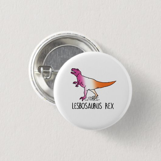 Badge Rond 2,50 Cm Lesbosaurus Rex (Devant & derrière)