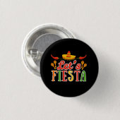 Badge Rond 2,50 Cm Let's Fiesta Cinco de Mayo (Devant & derrière)