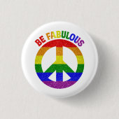 Badge Rond 2,50 Cm LGBT Soyez fabuleux (Devant)