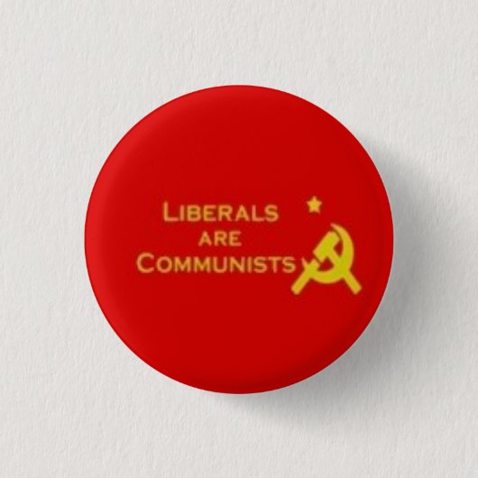 Badge Rond 2,50 Cm Liberals=Communists (Devant)