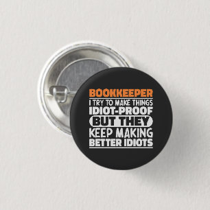 Badge Rond 2,50 Cm Libraire J'Essaie De Rendre Les Choses Drôle Dire 
