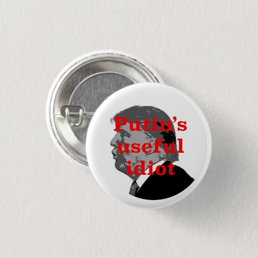 Badge Rond 2,50 Cm L'idiot utile de Poutine (Devant & derrière)