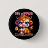 Badge Rond 2,50 Cm Life Happens Coffee Helps  (Devant)