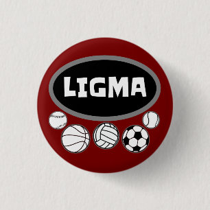 Badge Rond 2,50 Cm Ligma Balls Drôle Mème et Humour de jeu Sarcastiqu