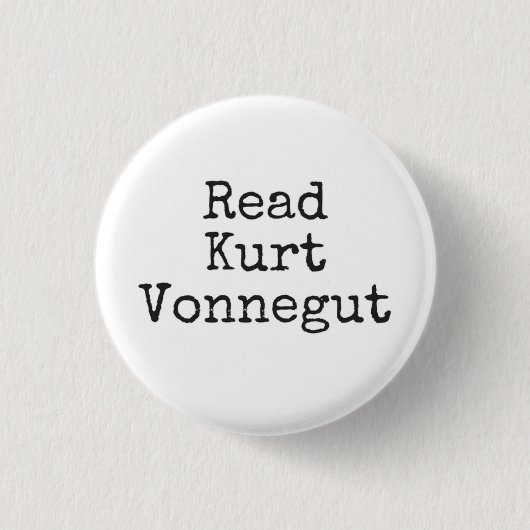 Badge Rond 2,50 Cm Lire Kurt Vonnegut (Devant)