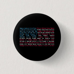 Badge Rond 2,50 Cm Liste 46 présidents américains des États-Unis s'am
