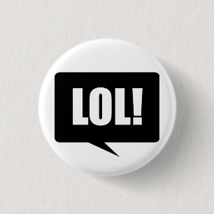 BADGE ROND 2,50 CM LOL !